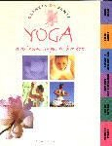 Yoga Les Techniques Simples Du Bien-Être