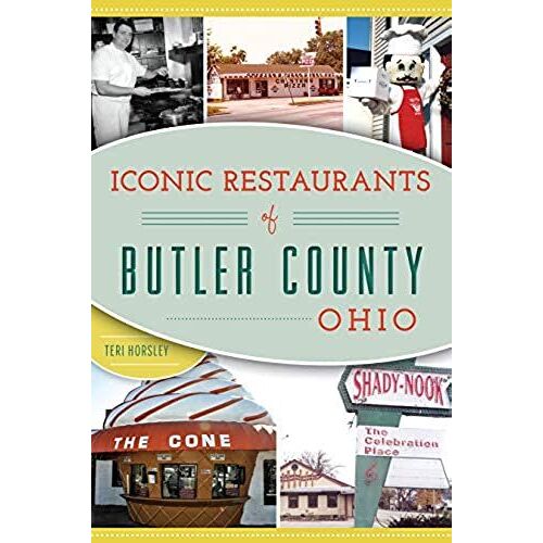 Iconic Restaurants Of Butler County, Ohio