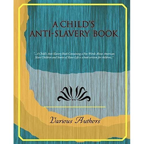 A Child's Anti-Slavery Book
