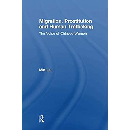 Migration, Prostitution And Human Trafficking