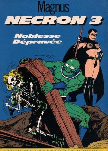 Necron Tome 3 - Noblesse Dépravée