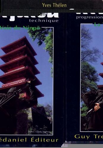 Ninjutsu, Progression Technique - La Voie Du Ninpäo