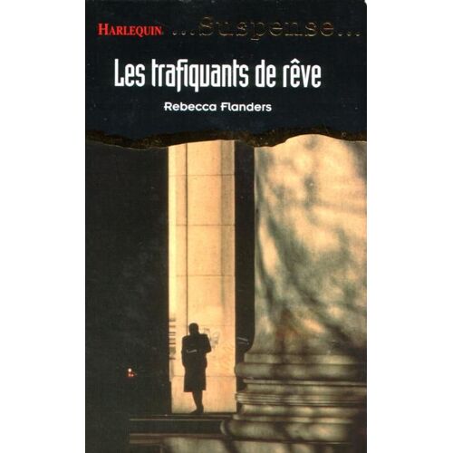 Les Trafiquants De Rêve