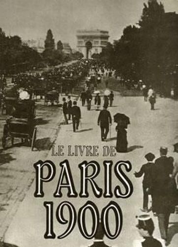 Le Livre De Paris 1900