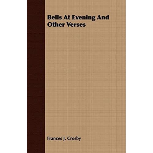 Bells At Evening And Other Verses