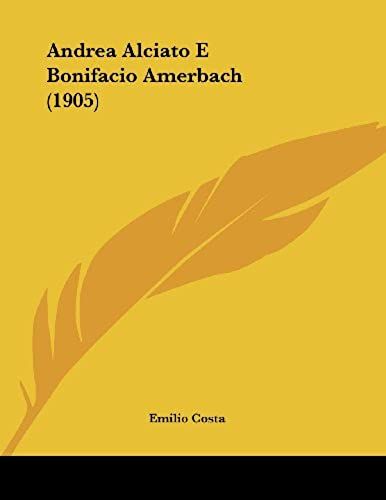 Andrea Alciato E Bonifacio Amerbach (1905)