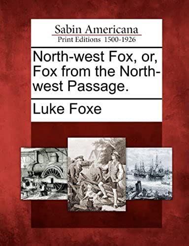 North-West Fox, Or, Fox From The North-West Passage.