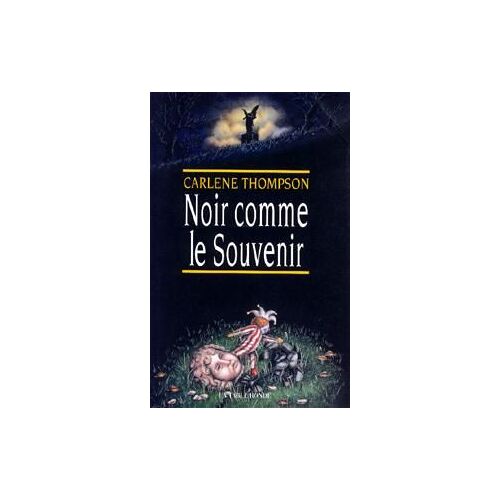Noir Comme Le Souvenir