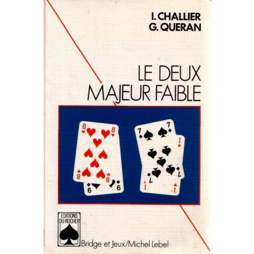 Deux Majeur Faible