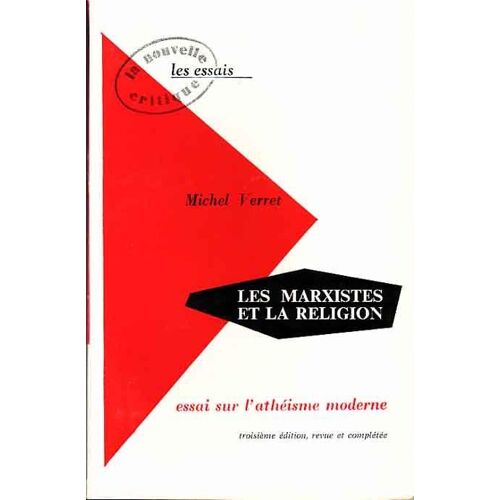 Les Marxistes Et La Religion ; Essai Sur L'athéisme Moderne