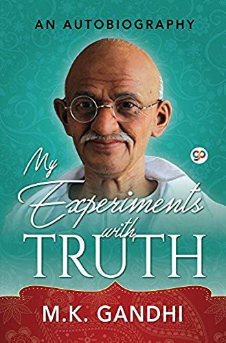 My Experiments With Truth