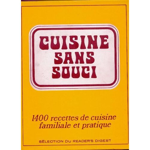 Cuisine Sans Souci - Ancienne Edition