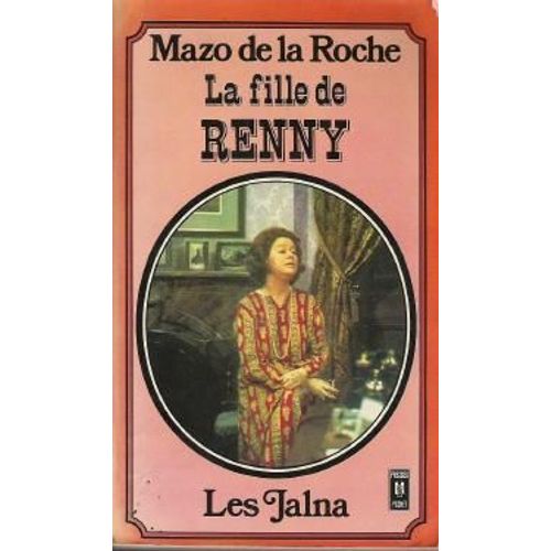 Les Jalna, La Fille De Renny