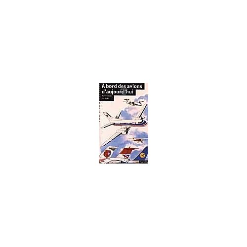 A Bord Des Avions D'aujourd'hui