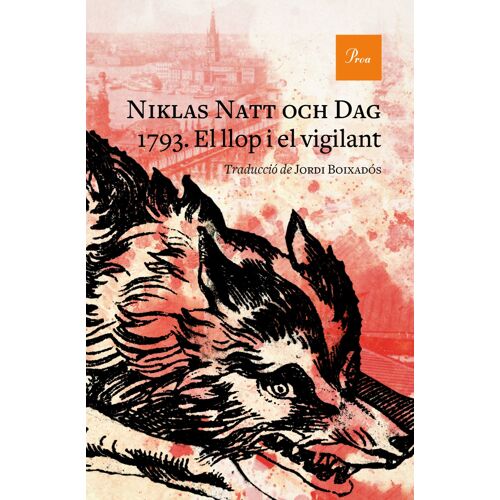 1793. El Llop I El Vigilant