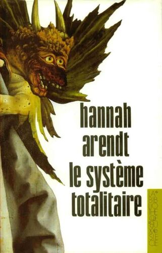 Le Système Totalitaire