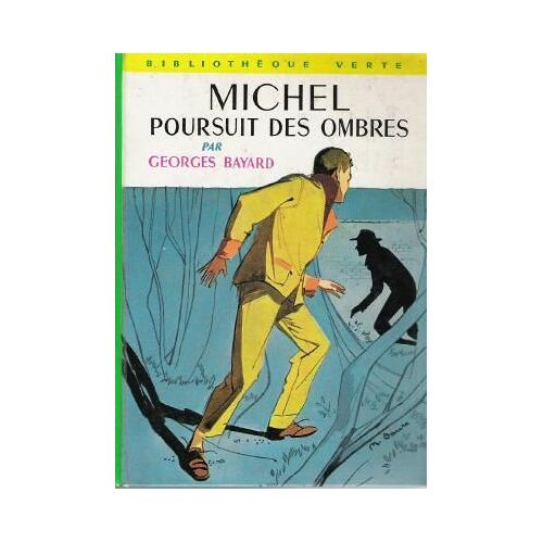 Michel Poursuit Des Ombres