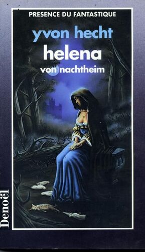 Helena Von Nachtheim - Un Vampire Amoureux Au Xixe Siècle, Roman
