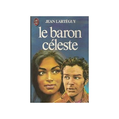 Les Naufragés Du Soleil Tome 3 - Le Baron Céleste