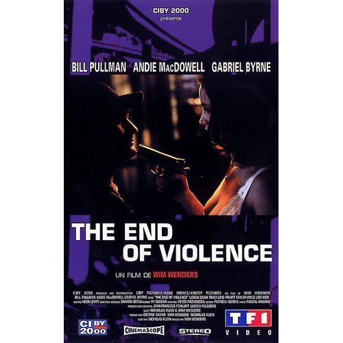 The End Of Violence - The End Of Violence