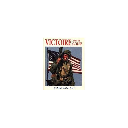 Victoire Dans Le Golfe