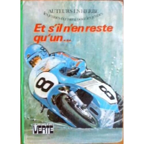 Et S'il N'en Reste Qu'un