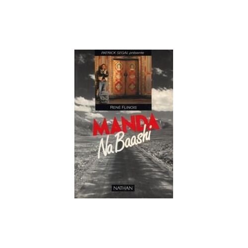 Manda Na Baashi - Ne Sois Pas Fatigué