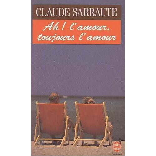 Ah ! L'amour, Toujours L'amour