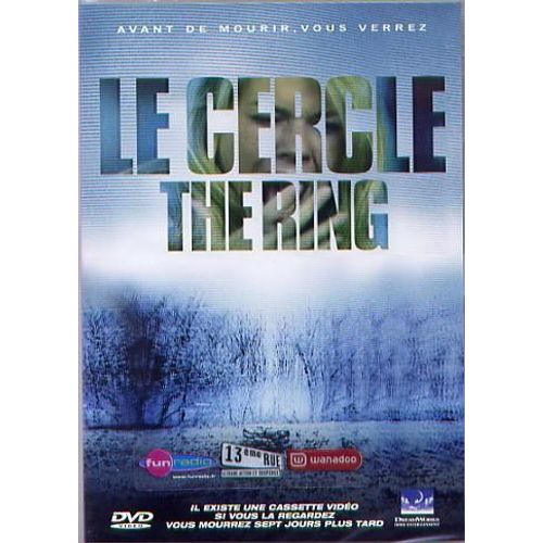 Le Cercle (The Ring)