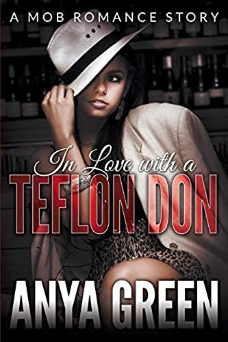 In Love With A Teflon Don
