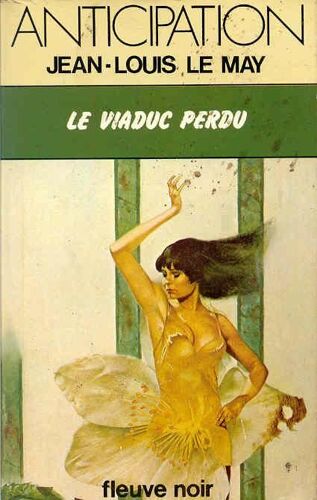 Le Viaduc Perdu