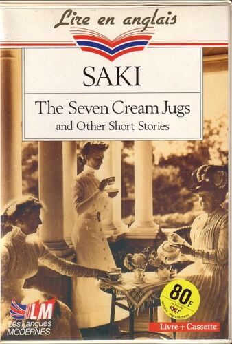 The Seven Cream Jugs And Other Short Stories