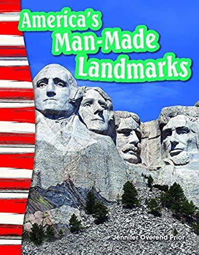 America's Man-Made Landmarks