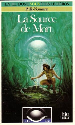 L'oeil Noir : La Source De Mort