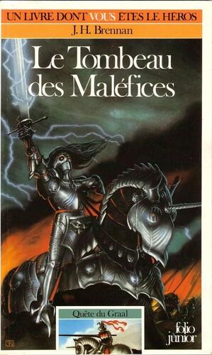 Quête Du Graal Tome 7 : Le Tombeau Des Maléfices