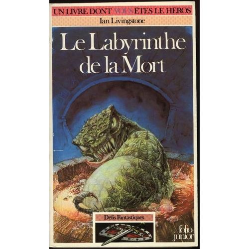 Défis Fantastiques : Le Labyrinthe De La Mort