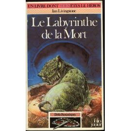 Défis Fantastiques : Le Labyrinthe De La Mort