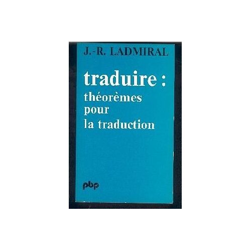 Traduire : Théorèmes Pour La Traduction