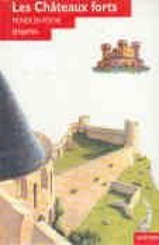 Les Châteaux Forts