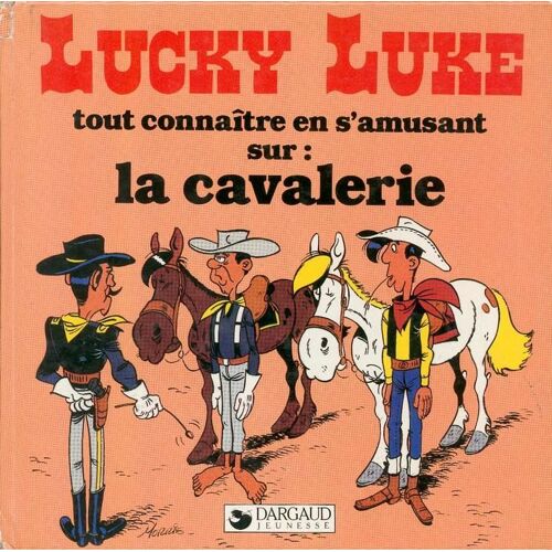Lucky Luke - La Cavalerie
