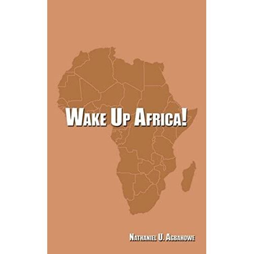 Wake Up Africa!