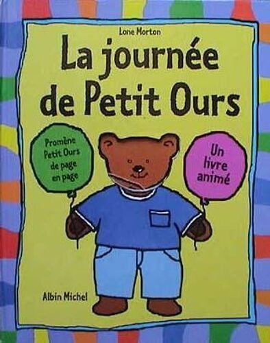 La Journée De Petit Ours