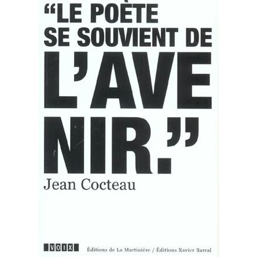 Le Poète Se Souvient De L'avenir