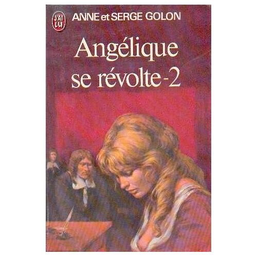 Angelique Se Révolte T.2