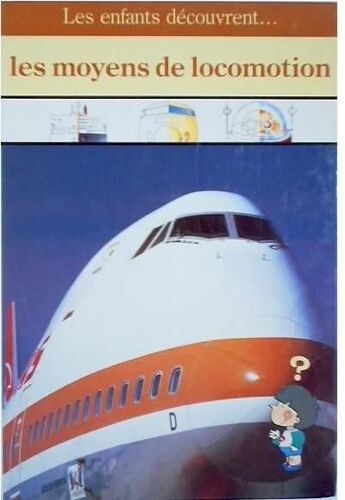 Les Moyens De Locomotion