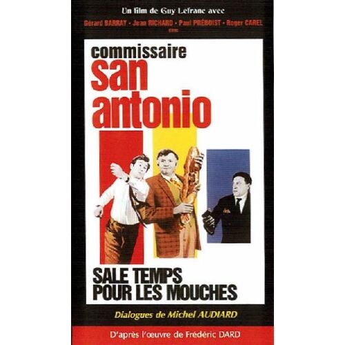 Commissaire San Antonio : Sale Temps Pour Les Mouches