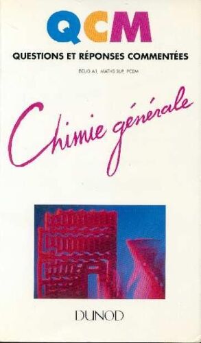 Chimie Générale - Deug A1, Maths Sup