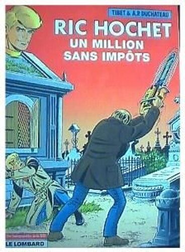 Ric Hochet, Un Million Sans Impôts