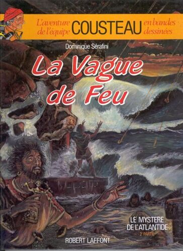 Le Mystère De L'atlantide - Tome 2, La Vague De Feu