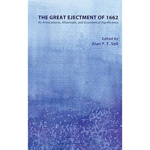 The Great Ejectment Of 1662